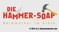 <B>Die Hammer-Soap</B> ist nicht zu toppen